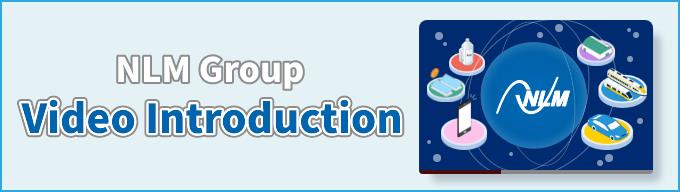 NLM Group Video Introduction